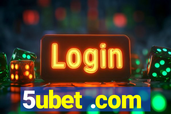 5ubet .com